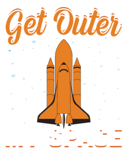 Get outer my space